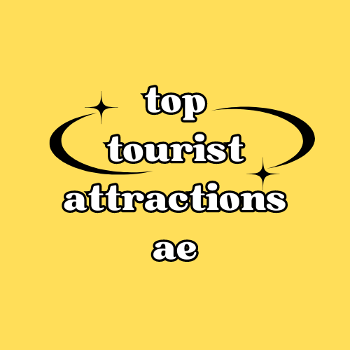 top tourist attractions ae